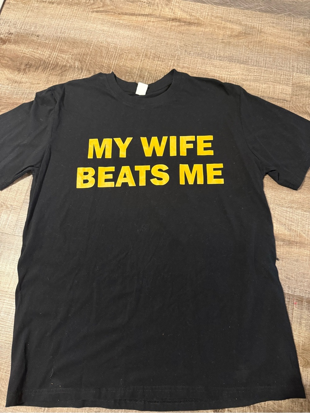 Funny Shirt ‘My Wife Beats Me’